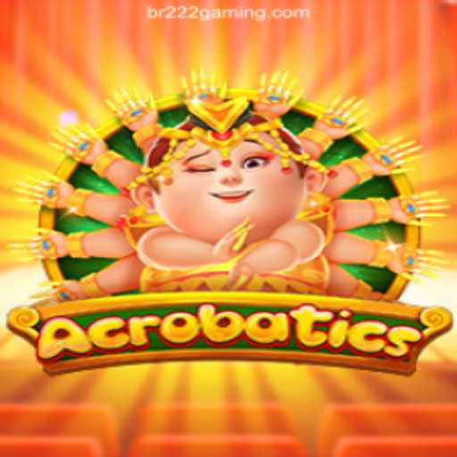 Acrobatics: A Thrilling Adventure in the World of BR222 COM